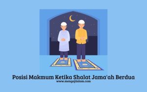 posisi makmum ketika shalat jama'ah berdua