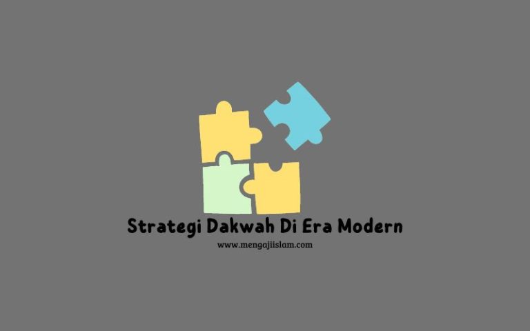 Strategi Dakwah Di Era Modern Jalan Sukse Da’i