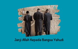 Janji Allah Kepada Bangsa Yahudi