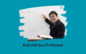 Kode Etik Guru Profesional