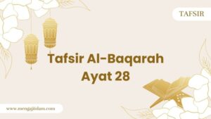 Tafsir Al-Baqarah ayat 28