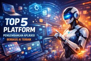 Top 5 Low Code Platform dengan Fitur AI-Assistant Built-in Terbaik Tahun Ini
