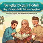 Bengkel Ngaji Peduli, Siap memperbaiki Bacaan Ngajimu