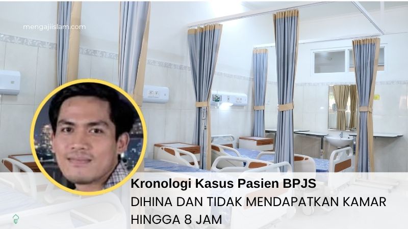 Kasus Pasien BPJS DIHINA DAN TIDAK MENDAPATKAN KAMAR HINGGA 8 JAM