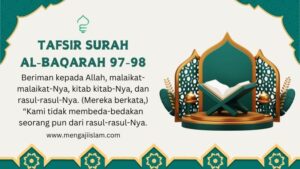 Tafsir Surah Al-Baqarah Ayat 97 dan 98