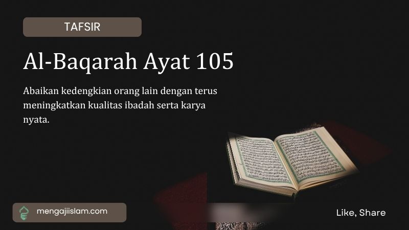 TAFSIR Al-Baqarah Ayat 105